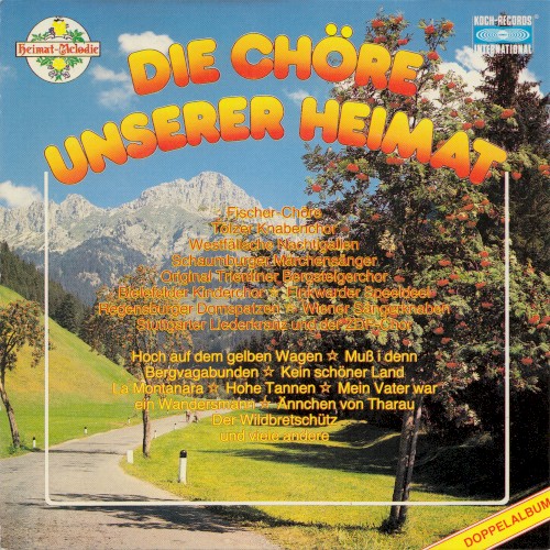 Die Chöre unserer Heimat