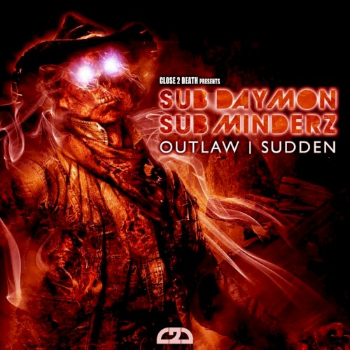 Sudden / Outlaw
