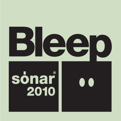 Bleep x Sonar 2010