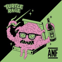 ANF / Turtle Rage