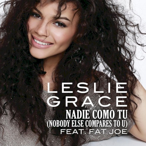 Nadie como tú (Nobody Else Compares to U)