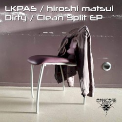 Dirty / Clean Split EP