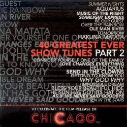 40 Greatest Ever Show Tunes, Part 2
