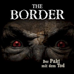The Border: Der Pakt mit dem Tod