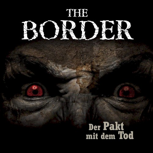 The Border: Der Pakt mit dem Tod
