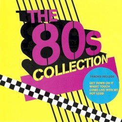 The 80’s Collection