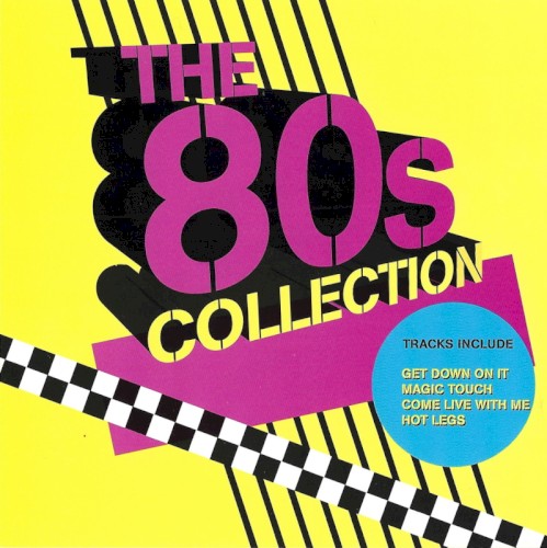 The 80’s Collection