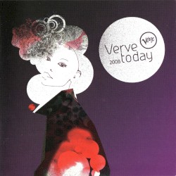 Verve Today 2008
