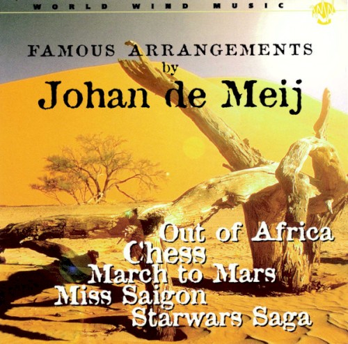 Famous Arrangements by Johan de Meij