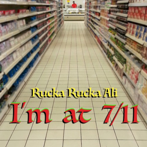 I’m at 7/11
