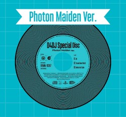 D4DJ Special Disc Photon Maiden Ver.