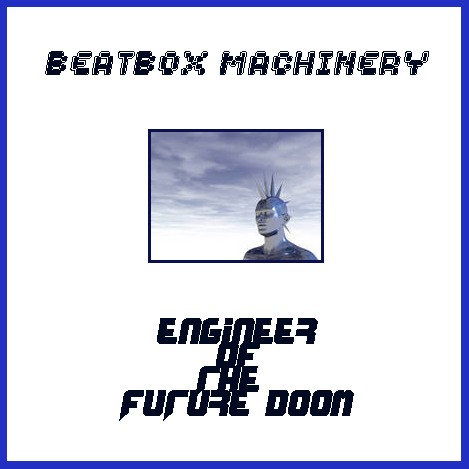 Engineer of the Future Doom