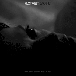 Darknet - Original Soundtrack Recording