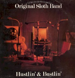 Hustlin' & Bustlin'