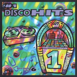 Disco Nights, Volume 6: #1 Disco Hits
