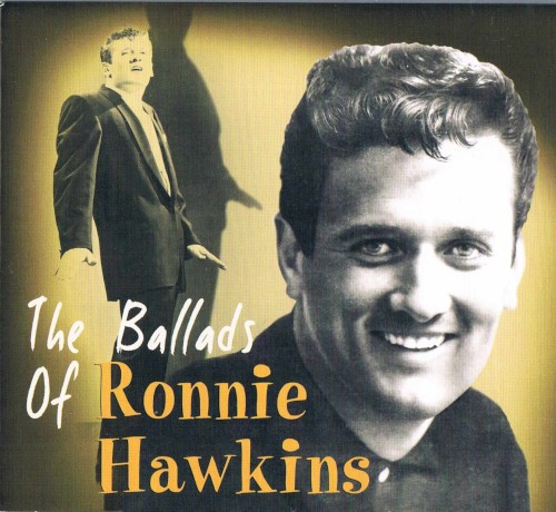 The Ballads Of Ronnie Hawkins