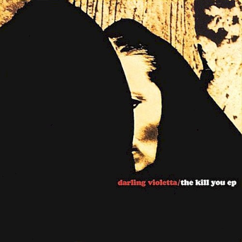 The Kill You EP
