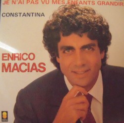 Je n'ai pas vu mes enfants grandir / Constantina