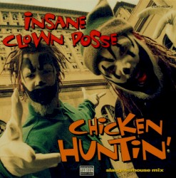 Chicken Huntin'