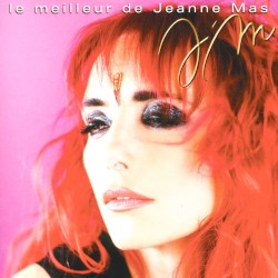 J’m : Le Meilleur de Jeanne Mas