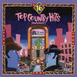 16 Top Country Hits, Volume 1