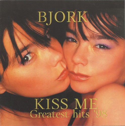 Kiss Me: Greatest Hits ’98