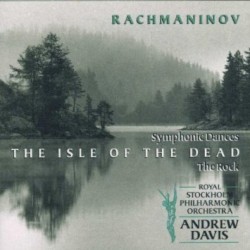 Symphonic Dances / The Isle of the Dead / The Rock