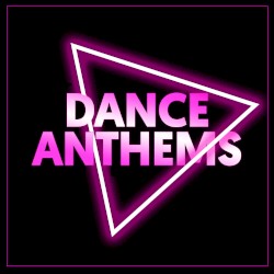 Dance Anthems