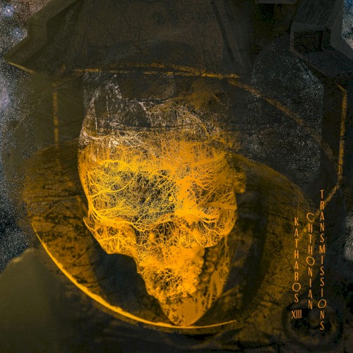 Chthonian Transmissions