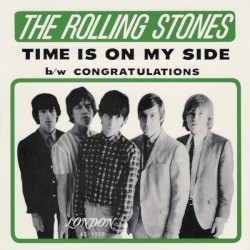 Time Is on My Side / Congratulations
