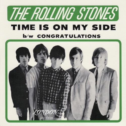 Time Is on My Side / Congratulations