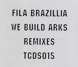 We Build Arks: Remixes