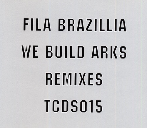 We Build Arks: Remixes