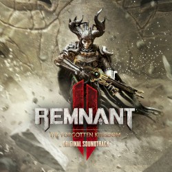 Remnant 2: The Forgotten Kingdom (Original Soundtrack)