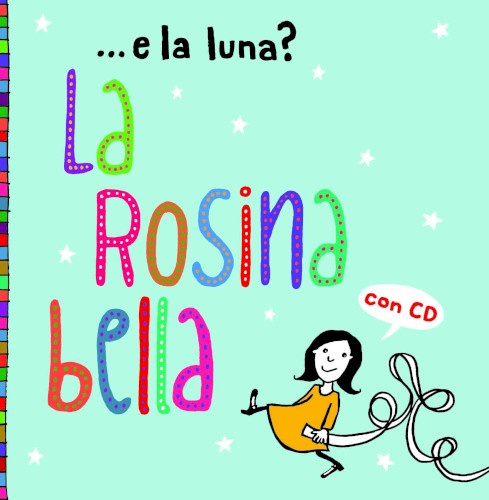La Rosina bella
