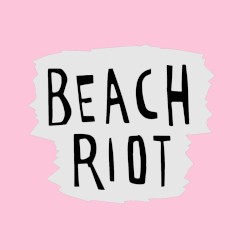 Beach Riot