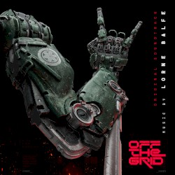 Off The Grid (Original Game Soundtrack)