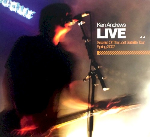 Secrets of the Lost Satellite Tour: Spring 2007