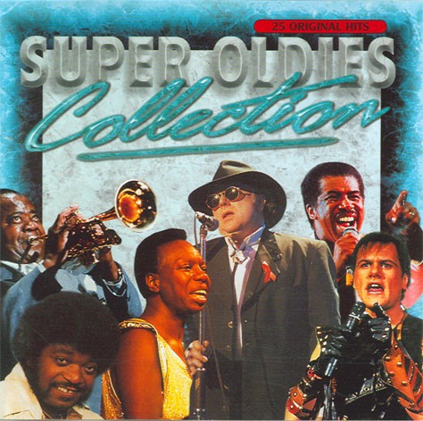 Super Oldies Collection: 25 Original Hits