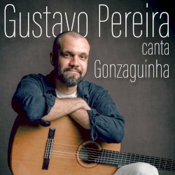 Gustavo Pereira canta Gonzaguinha
