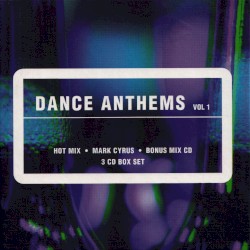 Dance Anthems Volume 1
