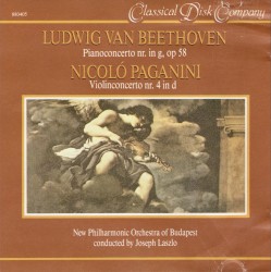 Beethoven: Pianoconcerto nr. 4 in G, op.58; Paganini: Violinconcerto nr. 4 in d