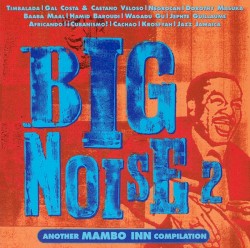 Big Noise 2: Another Mambo Inn Compilation