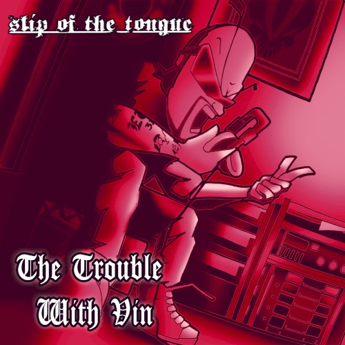 The Trouble With Vin