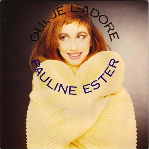 Oui, je l'adore
