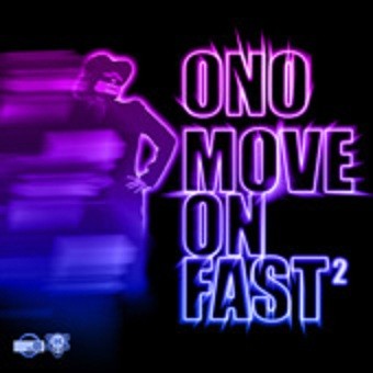 Move on Fast