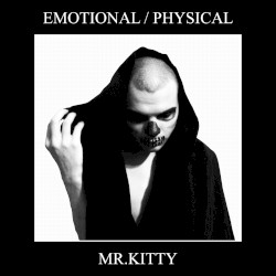 EMOTIONAL / PHYSICAL