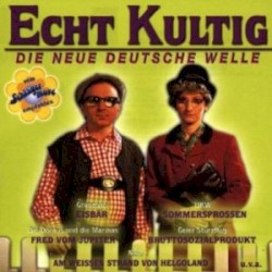 Echt kultig - Die neue deutsche Welle