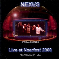 Live at NEARfest 2000