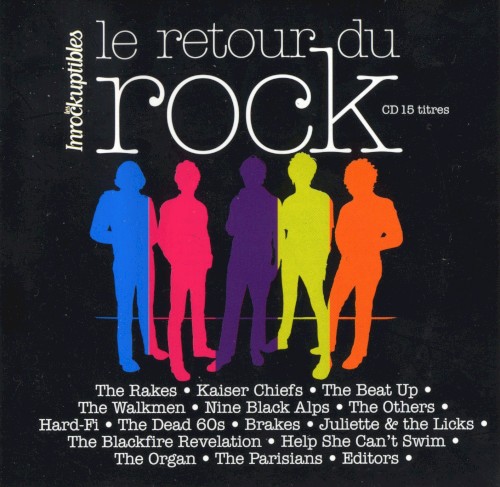 Les Inrockuptibles présentent : le retour du rock